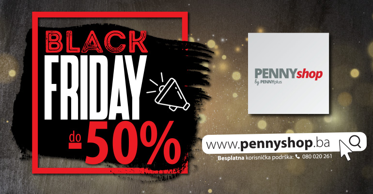 Black Friday na PENNYshop.ba