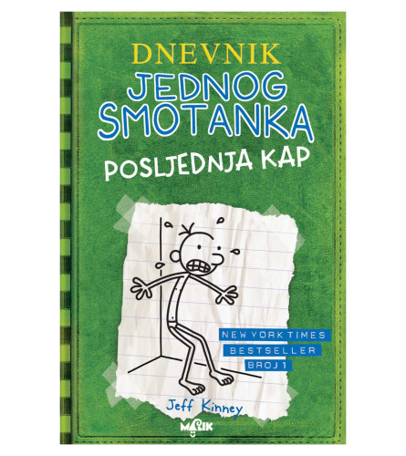 MALIK Knjiga Dnevnik Jednog Smotanka 3 Posljednja Kap