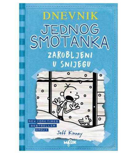 MALIK Knjiga Dnevnik Jednog Smotanka 6 Zarobljeni u Snijegu